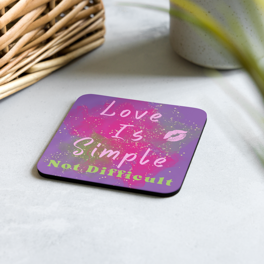 Love Is Simple Not Difficult Cork-Back Coaster Elevated Love Source™